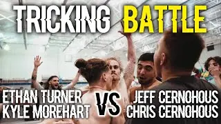 2v2 TRICKING BATTLE - Ethan Turner & Kyle Morehart vs. Chris & Jeff Cernohous