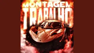 MONTAGEM TRABALHO