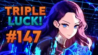 [E7 Clips] Triple Luck! Epic Seven Streams #147