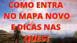 NEW WORLD COMO ENTRA NO MAPA NOVO E DICAS