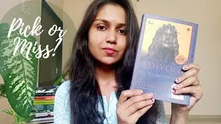 Adiyogi - The Source of Yoga by Sadguru and Arundhathi Subramaniam