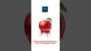 Create Apple Splash Effect in Just 2 Simple Steps