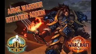 Arms Warrior Rotation Addon [11.2.5 / 11.2.7 updated]