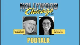 Stephanie Sack of GIALLO GELATO, Podtalk w/Patrick McDonald of HollywoodChicago.com