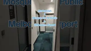 MashaAllah A Mosque for All Public in Melbourne Airport #umrah2026 #hajj #muslim #islam #Quran