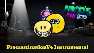 Nico's Funkbots - PROCRASTINATION V4 INSTRUMANTAL (Acrhive Official OST)