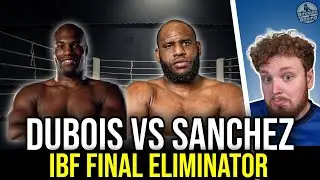 DANIEL DUBOIS VS FRANK SANCHEZ | IBF FINAL ELIMINATOR