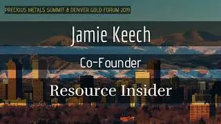 Jamie Keech: The Gold Price Rise is Real, and Stocks Will Catch Up