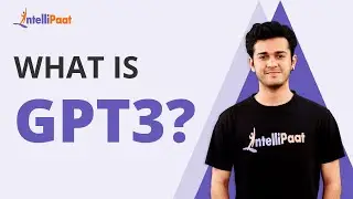GPT3 | What Is GPT3 | GPT3 Explained | Deep Learning In Gaming | Intellipaat