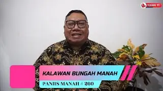 PANIIS MANAH 260 - KALAWAN BUNGAH MANAH