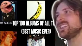 Forsen Reacts - Top 100 Best Albums Of All Time (Best Music Ever)