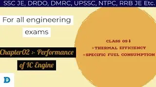 Class09|Thermal Efficiency|Specific fuel consumption|Chapter02|IC Engine