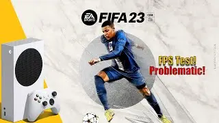 FIFA 23 | 60 FPS | Xbox Series S | Gameplay + FPS Test | 4K |