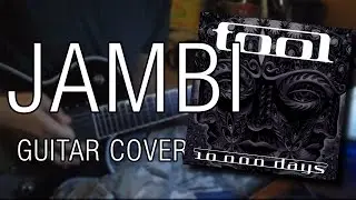 Tool - Jambi (Guitar Cover)