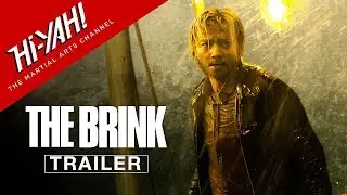 THE BRINK (2019) Official US Trailer | Max Zhang Martial Arts Movie