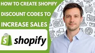 How to Create Shopify Discount Codes to Increase Sales