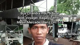 Bus Chandra, lagi Rakit Bodi, JetBus3 Voyager, di Rombak Bagasi Tembus
