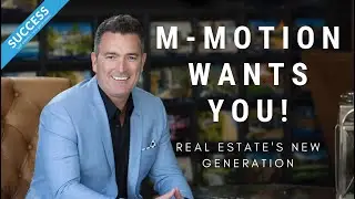 M-Motion Is Recruiting Real Estate Agents & Wants You