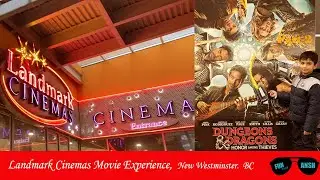 Landmark Cinemas Movie Experience, New Westminster.  BC