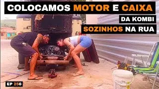 MONTAMOS A KOMBI NA RUA E OLHA O QUE ACONTECEU Ep256