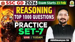 SSC GD 2026 | Reasoning | Top 1000 Questions | Practice Set - 7 | Abhimanyu Sir