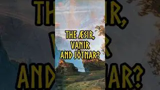The Difference Between the &AElig;sir, Vanir & J&ouml;tnar: Old Norse Mythology #vikings #norse #folklore