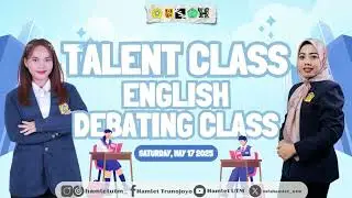 Talent Class English Debating Class HAMLET