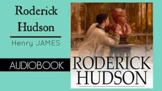 Roderick Hudson by Henry James - Audiobook ( Part 1/2 )