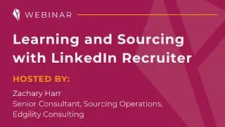 Learning and Sourcing with LinkedIn Recruiter