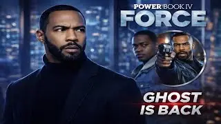 Ghost Returns?! Omari Hardwick Listed for Power Book IV: Force S 3 Epi 10 &ndash; Shocking Twist Explained