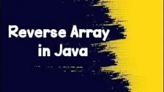 Reverse Array in Java (PTC interview question) | 2022