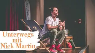 Unterwegs mit Nick Martin I Travel Echo I 