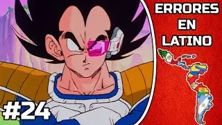 TODOS LOS ERRORES DE DRAGON BALL EN LATINO |PARTE 24| -VEGETA EL PUTO AMO-