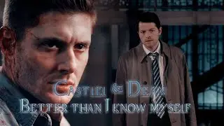 Dean and Castiel – Better than I know myself [AngelDove]