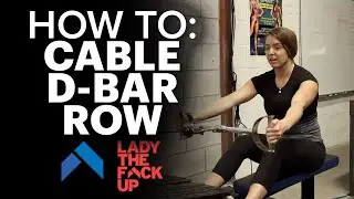 Seated Cable D-Bar Row: How to