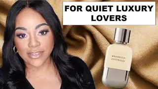 NEW! BRUNELLO CUCINELLI POUR FEMME | FULL REVIEW| FIRST PERFUME FROM KING OF QUIET LUXURY!