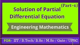Solution of Partial differential equations | By Angad ojha sir | Study Crown