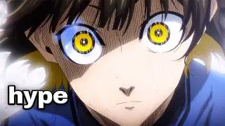 Blue Lock is Pure Hype