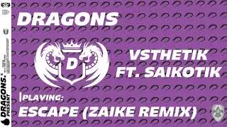 VSTHETIK - Escape ft. Saikotik (Zaike Remix)