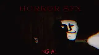SFX Horror part 3