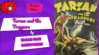 Tarzan and the trappers (Part 4)