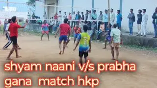 Shyam naani v/s prabha sai match hkp