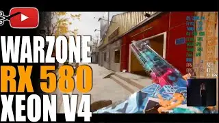 🔴 LIVE - WARZONE 5 | E5 2680 V4 + RX 580 8GB 2048 SP | MLLSE | XEON E5-2680 V4 | X99 | VERDANSK