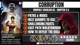 Corruption - Cavalier Event Quest - Chapter 2.2 - Marvel Contest of Champions - April 2021