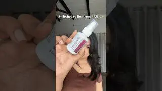 Bontress PRO+ Scalp Hair Growth Serum✨ #shorts #haircare #bontressproplus #hairroutine