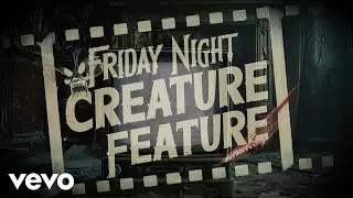 How to Haunt Your House - Friday Night Creature Feature (Lyric Video)
