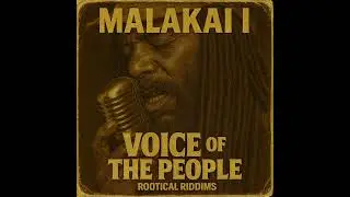 Roots Reggae (1972) [Unreleased Album] Malakai I - Voice of The People