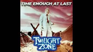 Al&eacute;m da Imagina&ccedil;&atilde;o Podcast: Time Enough at Last