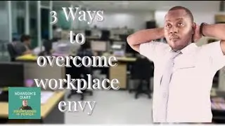 How to Avoid Workplace Envy