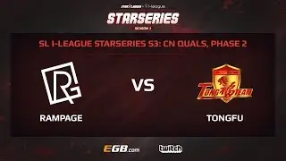 Rampage Gaming vs TongFu, Game 1, SL i-League StarSeries Season 3, China